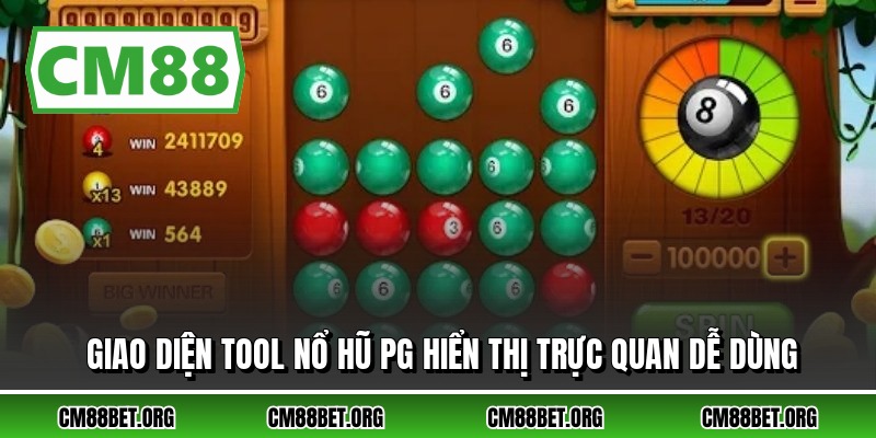Giao diện tool nổ hũ pg hiển thị trực quan dễ dùng