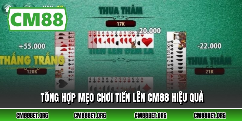 Tổng hợp mẹo chơi tiến lên CM88 hiệu quả